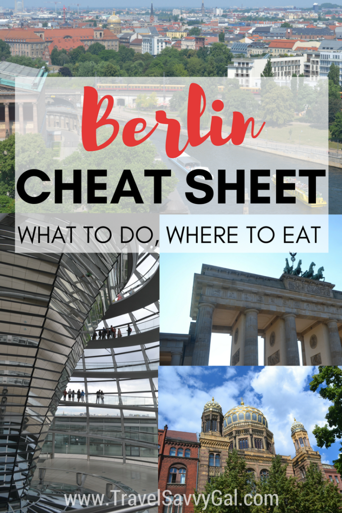 Berlin Germany Cheat Sheet - Tips, What to Do, & Where to Eat