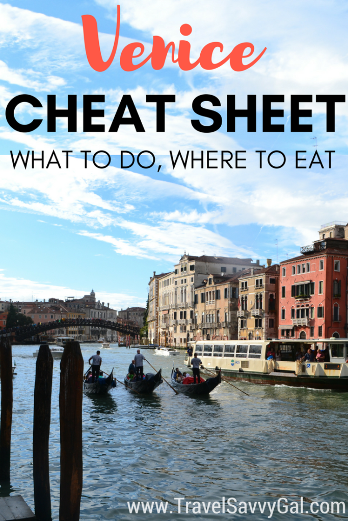 Venice Italy Cheat Sheet - Best Things to Do and Eat