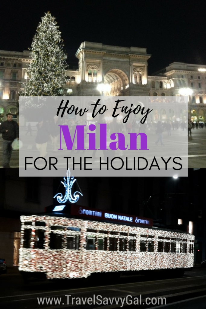 How to Enjoy Milan Italy for the Holidays