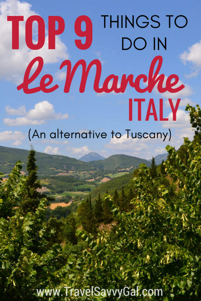 Top 9 Things to Do in Le Marche Italy - an alternative to Tuscany