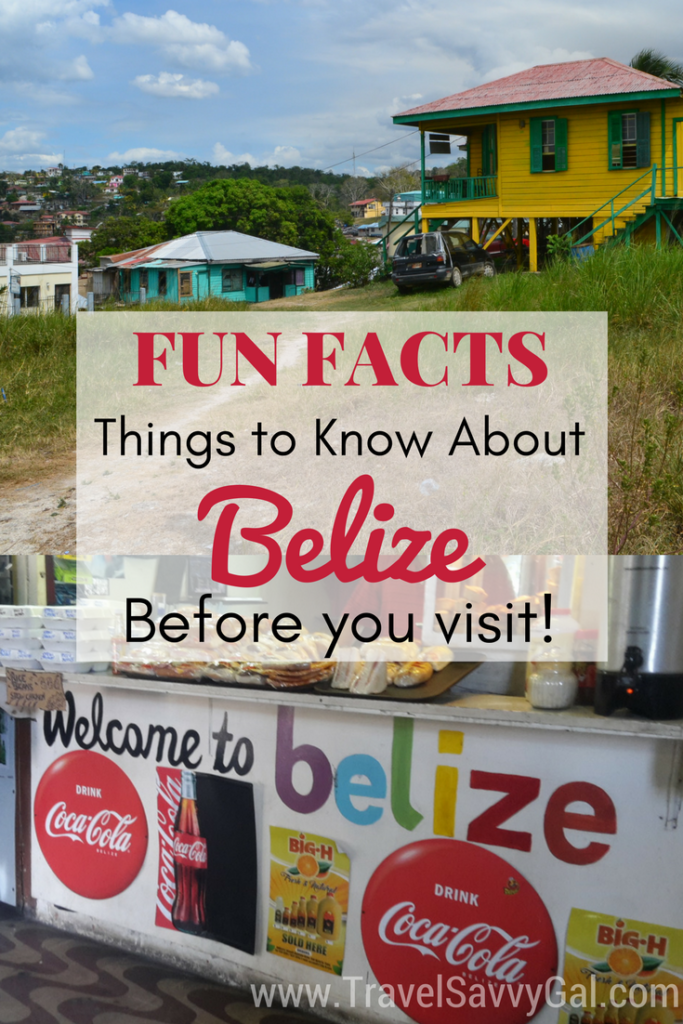 Fun Facts - Things to Know About Belize Before You Go