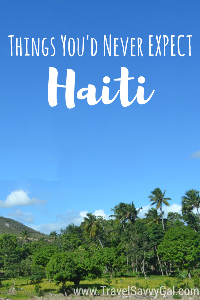 Things You'd Never Guess to Expect on a Trip to Haiti