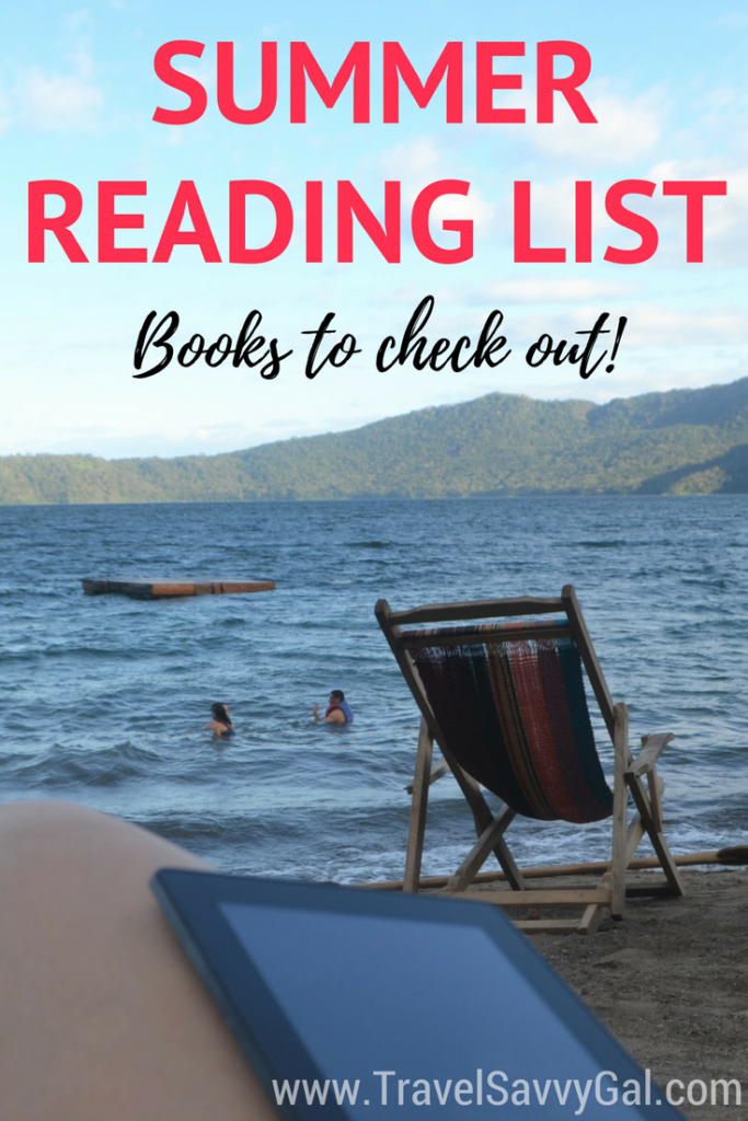 Summer Reading List - Books to Check Out Travel Savvy Gal