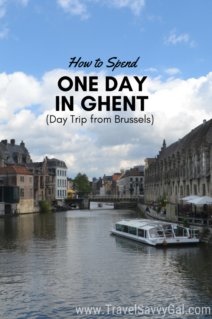 How to Spend One Day in Ghent, Belgium - Things to See, Do, and Eat!